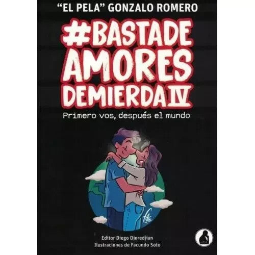 Basta de Amores de Mierda Completo (6 Libros ) - Pela G. Romero. Español. Nuevos
