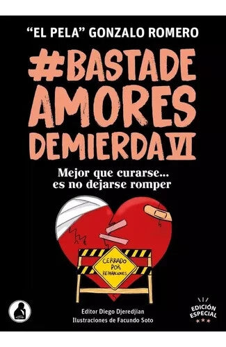 Basta de Amores de Mierda Completo (7 Libros ) - Pela G. Romero. Español