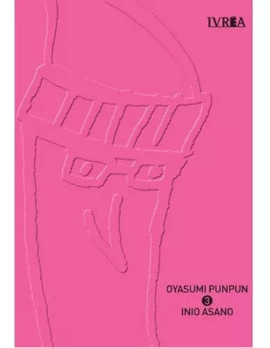 Oyasumi Punpun en Espanol. Completo. - 1 al 13- Seinen. Buenas Noches, Punpun