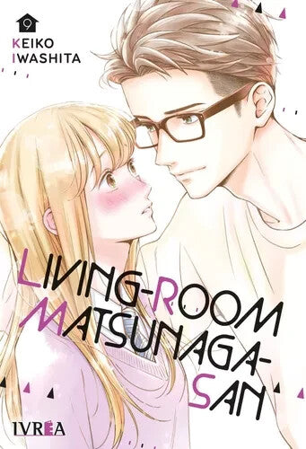 Living-room Matsunaga en Espanol, Serie 1 al 9 - Keiko Iwashita Manga en ESPAÑOL